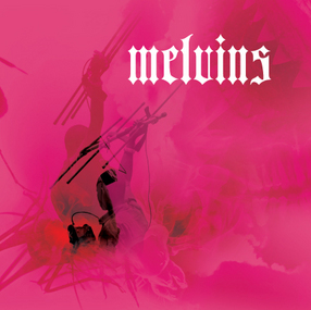 Yay, another artsy Melvins cover.